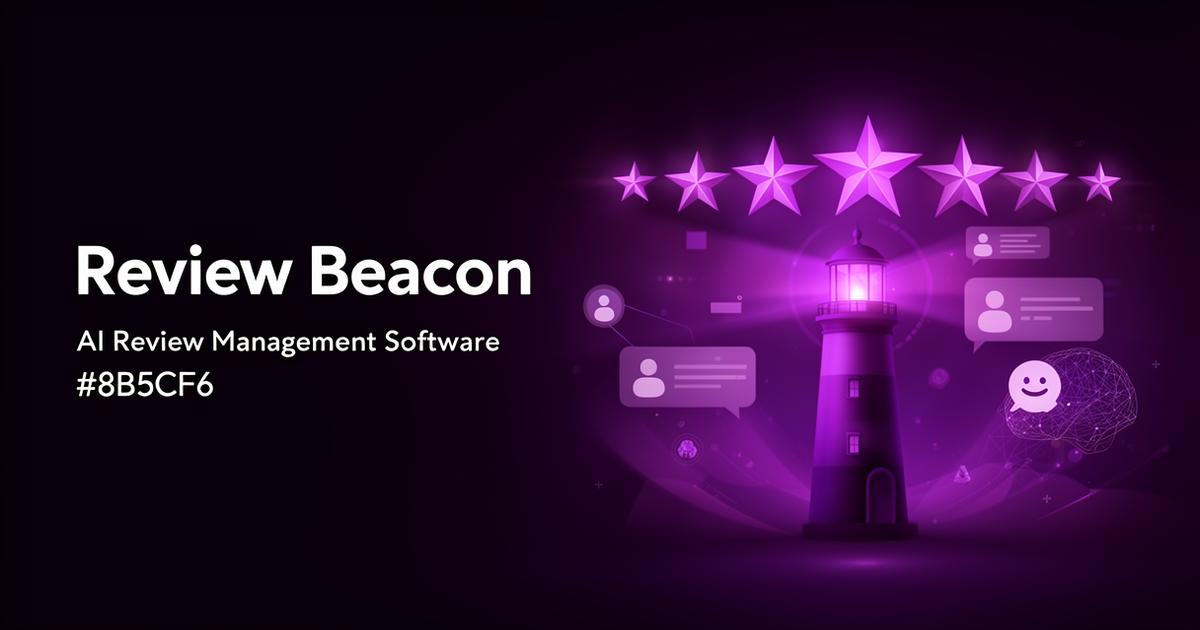 Review Management Software for Small Businesses | Review Beacon